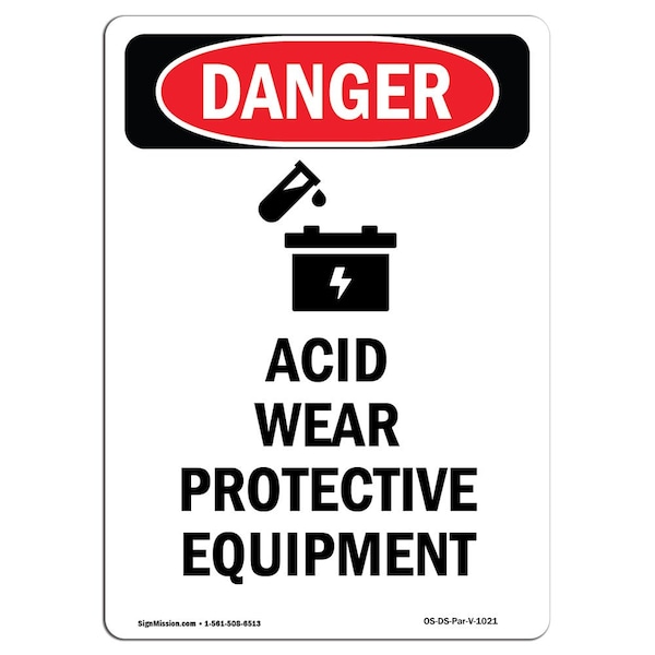 Signmission OSHA Danger Sign, Acid Wear Protective, 10in X 7in Rigid Plastic, 10" H, 7" W, Portrait OS-DS-P-710-V-1021 - main